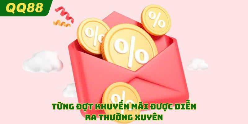Event ưu đãi thường xuyên được tổ chức 